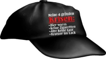 Caps FUN Meine 4 grössten Krisen Sprüche Base Cap bestickt Basecap