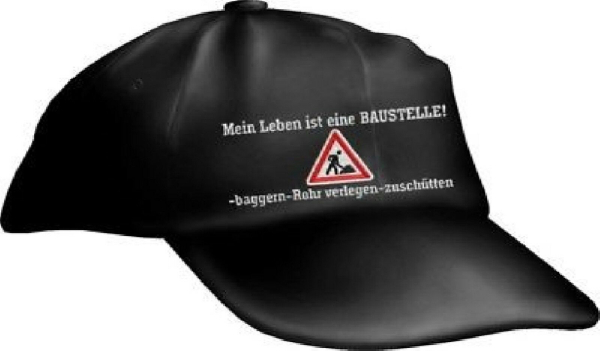 Caps FUN Mein Leben Baustelle Sprüche Base Cap bestickt Basecap